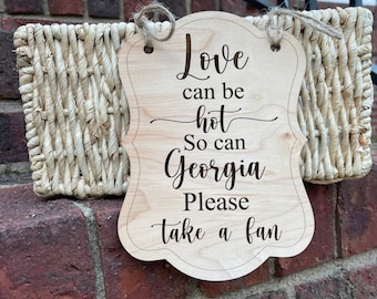 Love Can Be Hot Take a Fan Wedding Signage, Rustic Wedding Signage, Backyard Wedding Decor, Wedding Signage Hanging, Unique Wedding Signs