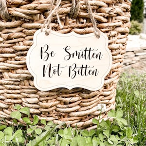 Be Smitten Not Bitten Bug Spray Wood Sign, Garden Wedding Sign, Reception Wedding Sign, Bug Spray Sign, Favor Table Sign, Backyard Wedding