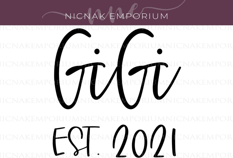 Gigi Svg Png Jpg Pdf Digital Download Instant | Etsy