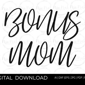 Bonus Mamma / AI / dxf / eps / jpg / pdf / png / svg / Download digitale / Download istantaneo / Stampabile / Testo / Script