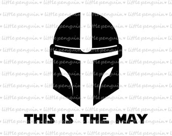 STAR WARS SVG, Star Wars Tag, Mai der vierte, Clip Art, geschnittene Datei, sofortiger Download, dies ist der Weg, Mandalorianer, jpg, png, svg, eps, 461