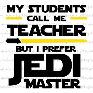 Star Wars svg, Best Teacher in the galaxy, Teacher Clip Art, cutting files, Teacher&#39;s day, Star wars shirt, School, instant download, 634