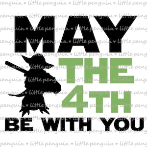 STAR WARS SVG, May the fourth be with you, Star Wars, Clip Art, cut file, instant download, jpg, png, svg, eps, 436