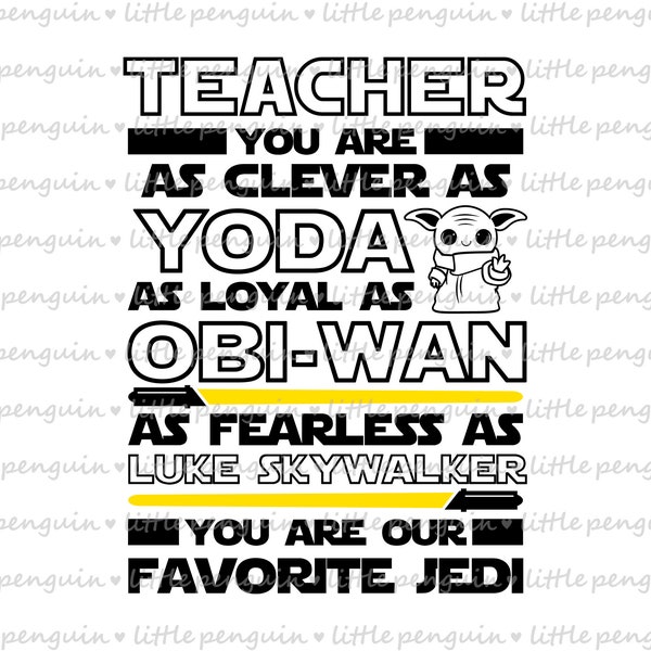 Star Wars svg, Best Teacher in the galaxy, Teacher Clip Art, cutting files, Teacher's day, Star wars shirt, instant download, 636