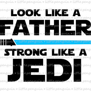 Star Wars svg, may the 4th, FATHER DAY SVG, May 4th, Jedi Master, Daddy cut file, Star wars shirt, instant download, 640