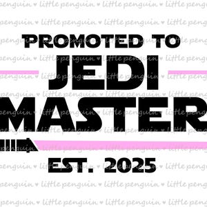 STAR WARS SVG, May the fourth, Jedi Master svg, mom,  Fhater&#39;s day, dad cutting file, Clip Art, T-shirt, cut file, svg, instant download 512