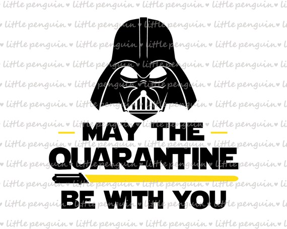 Download Star Wars Svg Quarantine Svg Covid Svg File Awareness Clip Etsy