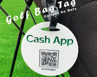 New Cash App QR Code Golf Bag Tag For Collecting Bets On The Golf Course - No Cash, No Problem!