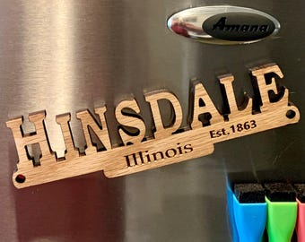 Hinsdale Illinois Magnet: Oak Plywood Souvenir Gift