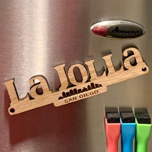 La Jolla Fridge Magnet Sign, La Jolla Decoration, Custom La Jolla Gift, La Jolla Vacation Souvenir, Gift For La Jolla, La Jolla Memorabilia