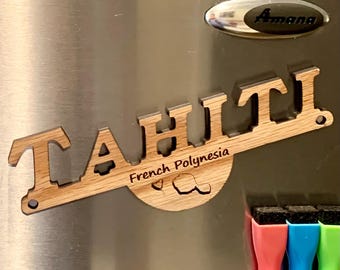 Tahiti Fridge Magnet: French Polynesia Vacation Souvenir