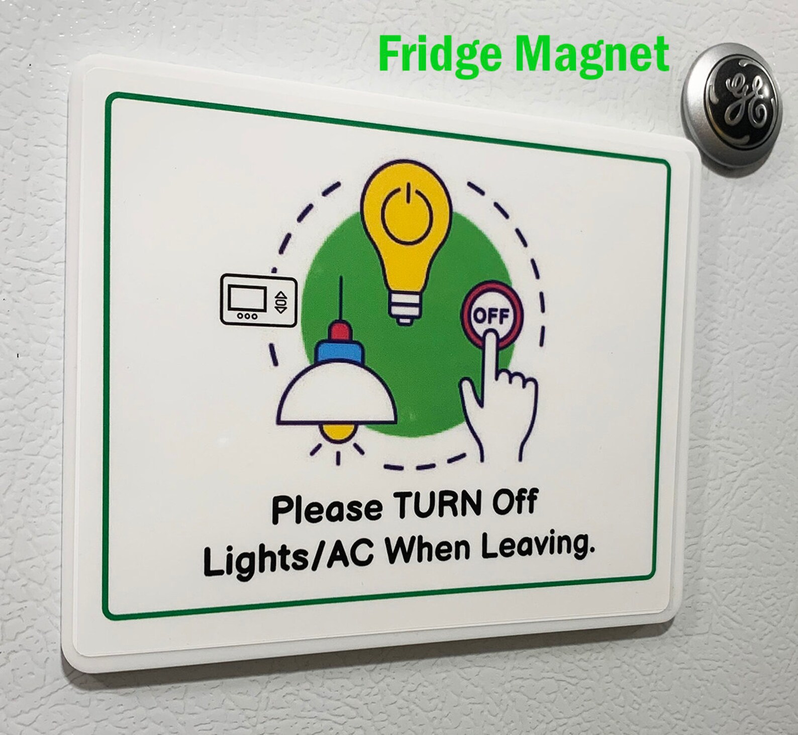 Fridge Sign set of 3 Turn off Lights and A/C When Etsy