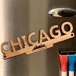 Chicago Fridge Magnet Sign, Chicago Decoration, Custom Chicago Gift, Chicago Souvenir, Gift For Chicago, Chicago Memorabilia Sign