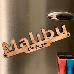 Malibu Fridge Magnet Sign, Malibu Decoration, Custom Malibu Gift, Malibu Vacation Souvenir, Gift For Malibu Vacation Pepperdine Student Gift