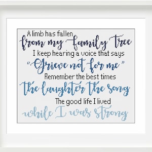 A Limb Has Fallen From My Family Tree - Inspirational Cross Stitch Pattern - Memorial Poem Cross Stitch Pattern - PDF Pattern Only