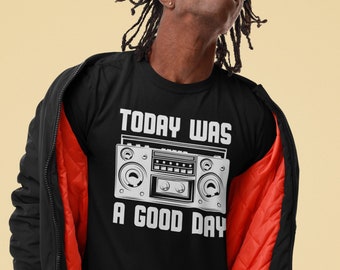 Today Was A Good Day Unisex Tee, Feel Good, Hip Hop Lyrics, Old School Rap, Shirt With Sayings, Hip Hop Anniversary, Hip Hop 50