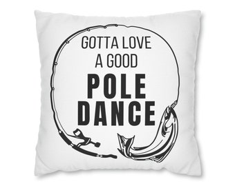 Fishing Pole Dance Polyester Square Pillow Case, Gift For Fishing, Housewarming Gift, Father's Day Gift, Dad Christmas Gift