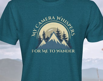 Photographer T-Shirt, Photography Shirt, Gift for Photographer, Travel and Adventure Shirt, Camera Lovers Unisex Shirt for Men and Women