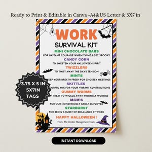 May include: A rectangular Halloween-themed printable sign titled Work Survival Kit with a striped border. It lists candy items with humorous descriptions, featuring illustrations of bats, spiders, and a haunted house. A black starburst graphic displays 3.75 x 5 in and 5x7 in tags.