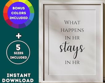 Funny HR Quotes Print: Inspirational Office Decor (Digital Download)