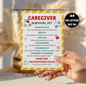 May include: A rectangular Caregiver Survival Kit tag with a yellow and white border. The tag includes a list of items like chocolate, mints, coffee, and Lifesavers. The tag is 3.75x5 inches and 5x7 inches. Text on the tag reads "Thank You for Everything You Do."