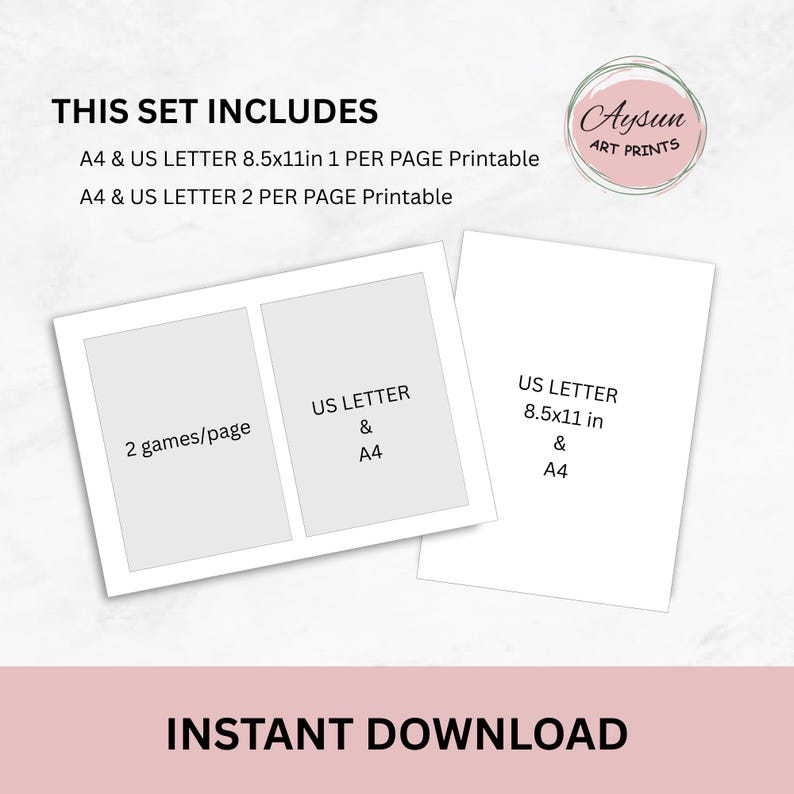 May include: Printable digital art set includes A4 and US Letter 8.5x11 inch files. The set includes one printable per page and two printables per page. The image also includes the text "Instant Download".
