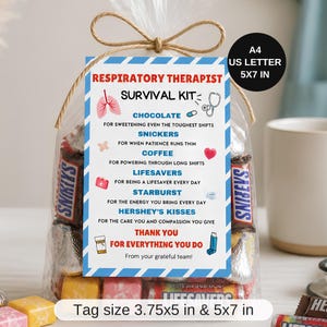 May include: A clear plastic gift bag filled with assorted candies, featuring a white tag with blue striped borders. The tag reads Respiratory Therapist Survival Kit and lists items like Snickers, Lifesavers, and Hershey's Kisses with text. Tag sizes 3.75x5 inches and 5x7 inches are noted.