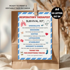 May include: A brown paper bag holds a printed card with a blue and white border. The card reads "Respiratory Therapist Survival Kit" and lists items like chocolate, Snickers, coffee, and Lifesavers. The card is held by a wooden clip.