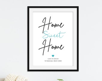 Personalised - Home Sweet Home - Print - Home Decor- Customise - Inspirational Quote - Wall Art - New Home Print - First Home