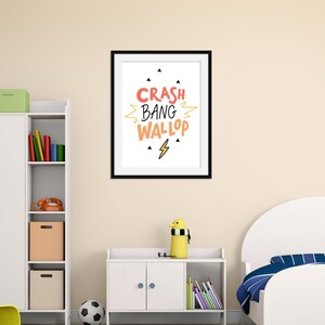 Crash Bang Wallop - Nursery Print