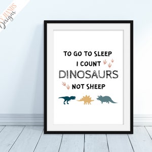Dinosaur, I Count Dinosaurs, Nursery Print, Nursery Decor, Digital Print, Printable, Kids Room, Play Room, Kids Art, Dino, Sleep
