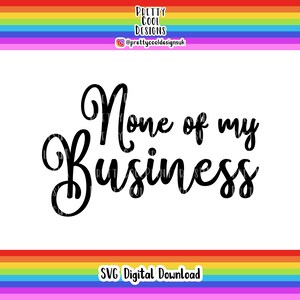 Descarga de archivo digital SVG divertido No es asunto mío