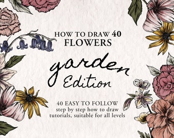 How To Draw Flowers - 40 step by step easy drawing tutorials. Instant download Ebook