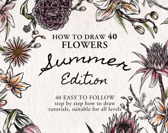 How To Draw Summer Flowers - Learn How To Draw Flowers - Step By Step Guide For Beginners - Summer Botanical Art | Digital Download Ebook