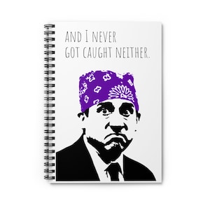 Prison Mike The Office Notebook / Spiral Notepad The Office / Michael Scott Notebook / Never Got Caught Neither / The Office Fan Merch