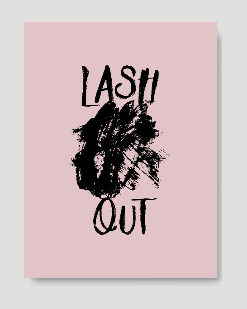 Lash Out Wall Art Printable / Eyelash Printables / Lashes Art | Etsy