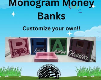 Monogram/Name Money Banks - Fully Customizable