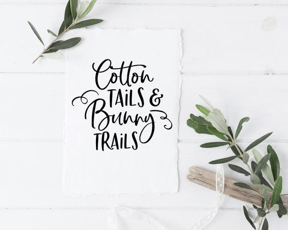 Download Cotton Tails and Bunny Trails SVG Easter svg Easter Decor ...
