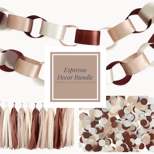 May include: An "Espresso Decor Bundle" featuring ribbon chains, tassels, garland, and confetti in shades of brown, beige, and white. The image includes a variety of decorative elements, perfect for parties or crafts.