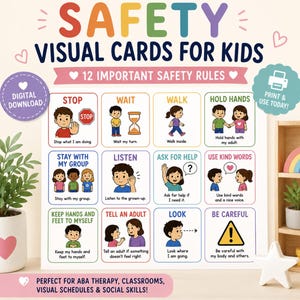 Peut inclure: Un ensemble de 12 cartes visuelles de sécurité pour enfants avec des illustrations colorées et des instructions textuelles. Les cartes incluent des règles comme Stop, Attendre, Marcher, Tenir la main, Rester en groupe, Écouter, Demander de l'aide, Utiliser des mots gentils, Garder les mains et pieds pour soi, Dire à un adulte, Regarder et Être prudent.