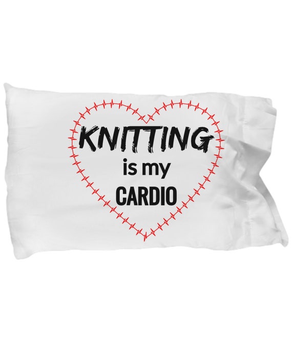 Knitting Pillow Case Knitting Is My Cardio Etsy