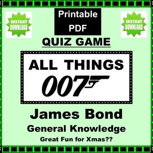 Printable PDF All Things &#39;JAMES BOND&#39; 007 Themed Quiz Trivia Game - Players Sheets - 3 x Tiebreakers - Winners Cert -Fantastic Fun for Fans!