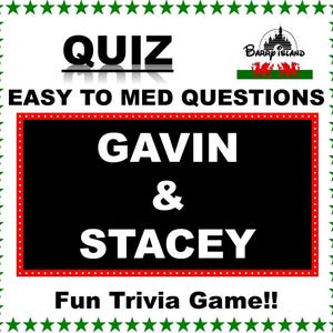 GAVIN & STACEY Quiz Game plus Bonus Quiz ‘All Things Welsh’ - Up to 20 Players