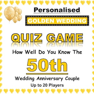 Jeu de quiz de couple personnalisé 'GOLDEN WEDDING' 50e anniversaire (comment les connaissez-vous)-20 feuilles-20 questions-3 bris d'égalité-certificat de gagnants
