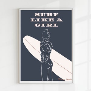 Surf Like A Girl Surfing Print | Surf Poster | 18x24 Print | Digital Download Print