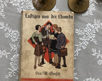 Lustiges aus der Quarta, Kinderbuch, Geschichte, Geschichten, Kindergeschichte, Kinder Buch, altes Kinderbuch, Buch, Kinder, Vorlesebuch