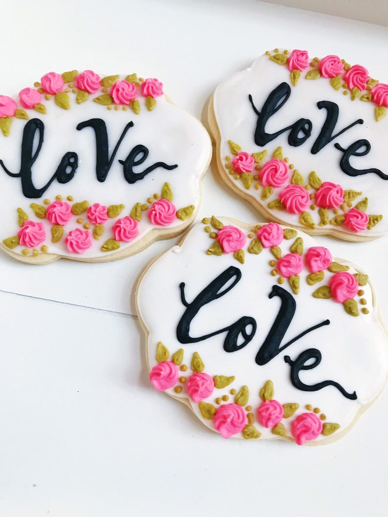 Royal Icing Love Cookies Decorated Sugar Cookies Etsy