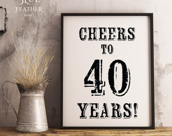 Letrero "Brindemos por los 40 años", decoración para fiestas de cumpleaños masculinas (descarga digital)