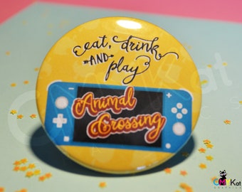 Animal Crossing Fan Button - Eat Sleep and Play, for Gamers, Switch Players, ACNH Fans