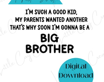 Big Brother Announcement, Pregnancy Announcement, New Baby, SVG ONLY